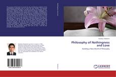 Bookcover of Philosophy of Nothingness and Love