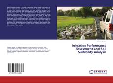 Buchcover von Irrigation Performance Assessment and Soil Suitability Analysis