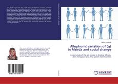 Buchcover von Allophonic variation of (q) in Msirda and social change