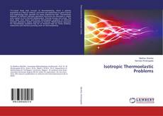 Buchcover von Isotropic Thermoelastic Problems
