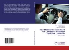 Buchcover von Yaw Stability Control Based On Composite Nonlinear Feedback Controller