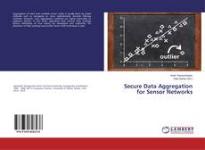 Buchcover von Secure Data Aggregation for Sensor Networks
