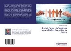 Capa do livro de School Factors Influencing Human Rights Education in Kenya 