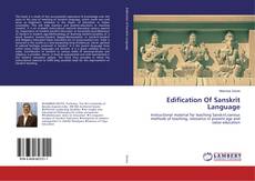 Bookcover of Edification Of Sanskrit Language