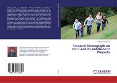 Copertina di Research Monograph on Noni and its Antidiabetic Property