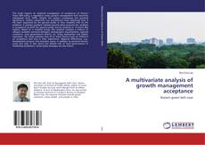 Buchcover von A multivariate analysis of growth management acceptance