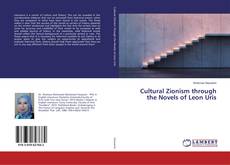 Обложка Cultural Zionism through the Novels of Leon Uris