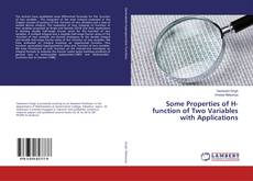 Buchcover von Some Properties of H-function of Two Variables with Applications