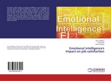 Emotional intelligence's impact on job satisfaction的封面