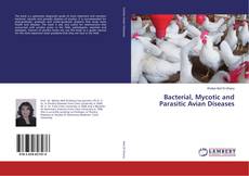 Buchcover von Bacterial, Mycotic and Parasitic Avian Diseases