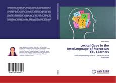 Buchcover von Lexical Gaps in the Interlanguage of Moroccan EFL Learners