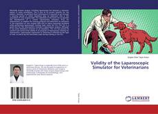 Buchcover von Validity of the Laparoscopic Simulator for Veterinarians