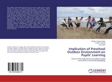 Couverture de Implication of Preschool Outdoor Environment on Pupils’ Learning