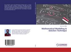 Buchcover von Mathematical Modelling & Solution Technique