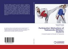 Copertina di Participation Motivations of Taekwondo Athletes / Students