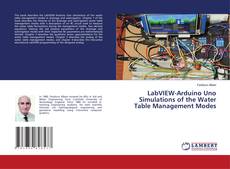 Buchcover von LabVIEW-Arduino Uno Simulations of the Water Table Management Modes