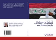 Buchcover von Challenges to the Iraqi Parliament’s Functions in post Saddam Hussein