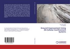 Copertina di Ground Improvement Using 3D-Cellular Confinement Systems