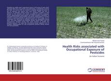 Buchcover von Health Risks associated with Occupational Exposure of Pesticides