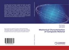 Copertina di Mechanical Characterization of Composite Material