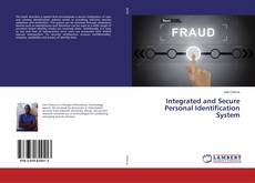 Couverture de Integrated and Secure Personal Identification System