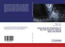 Buchcover von Improving the Properties of the Tire Tread by Adding SiO2 and Al2O3
