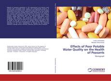 Couverture de Effects of Poor Potable Water Quality on the Health of Peasants