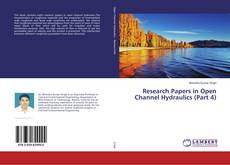 Buchcover von Research Papers in Open Channel Hydraulics (Part 4)