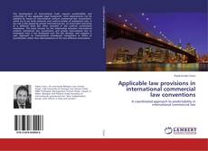 Buchcover von Applicable law provisions in international commercial law conventions