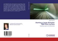 Buchcover von Starting a large diameter TBM from surface