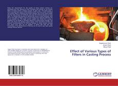 Buchcover von Effect of Various Types of Filters in Casting Process