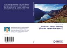Buchcover von Research Papers in Open Channel Hydraulics (Part 3)