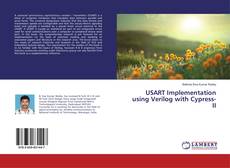 USART Implementation using Verilog with Cypress-II kitap kapağı