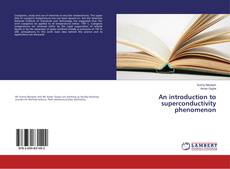 Buchcover von An introduction to superconductivity phenomenon