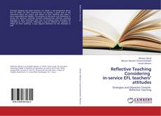 Buchcover von Reflective Teaching Considering in-service EFL teachers’ attitudes