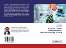 Couverture de Piperine Loaded Microspheres in Hepatoprotective Activity