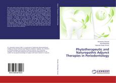 Buchcover von Phytotherapeutic and Naturopathic Adjunct Therapies in Periodontology