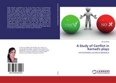 Copertina di A Study of Conflict in Karnad's plays