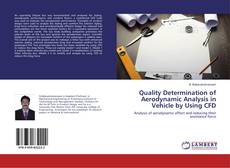 Buchcover von Quality Determination of Aerodynamic Analysis in Vehicle by Using CFD