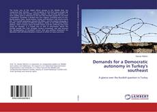 Copertina di Demands for a Democratic autonomy in Turkey's southeast