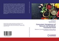 Bookcover of Consumers' Acceptance of Natural and Synthetic Functional Food
