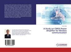 Buchcover von A Study on CMOS Power Amplifier for Wireless communication