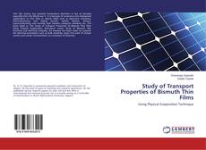 Buchcover von Study of Transport Properties of Bismuth Thin Films