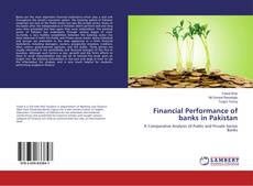 Buchcover von Financial Performance of banks in Pakistan