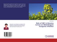 Bookcover of Role of HB1 in Brassica Juncea on Meloidogyne Incognita infection