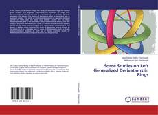 Portada del libro de Some Studies on Left Generalized Derivations in Rings
