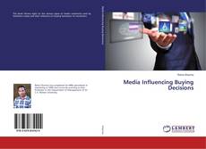 Bookcover of Media Influencing Buying Decisions