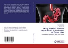 Buchcover von Study of Effect of Some Herbal Plants in Treatment of Peptic Ulcer