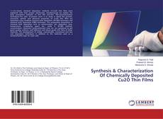 Copertina di Synthesis & Characterization Of Chemically Deposited Cu2O Thin Films