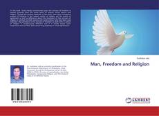 Bookcover of Man, Freedom and Religion